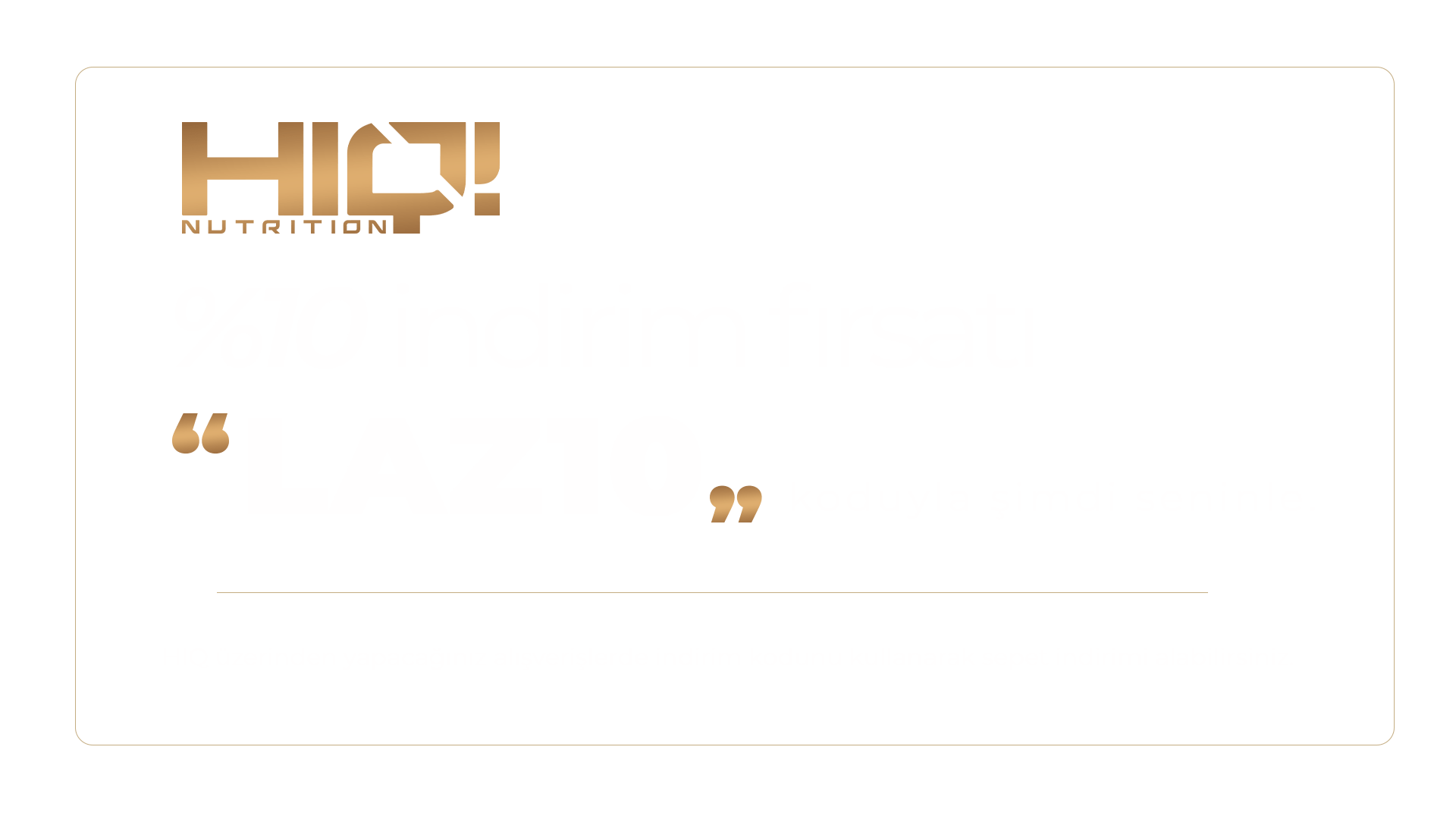 HIQ İndirim